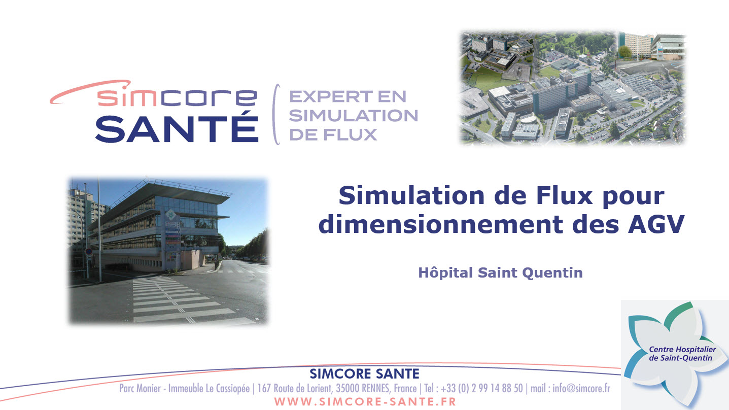 Dimensionnement des flux logistiques interne de l’hôpital Saint Quentin